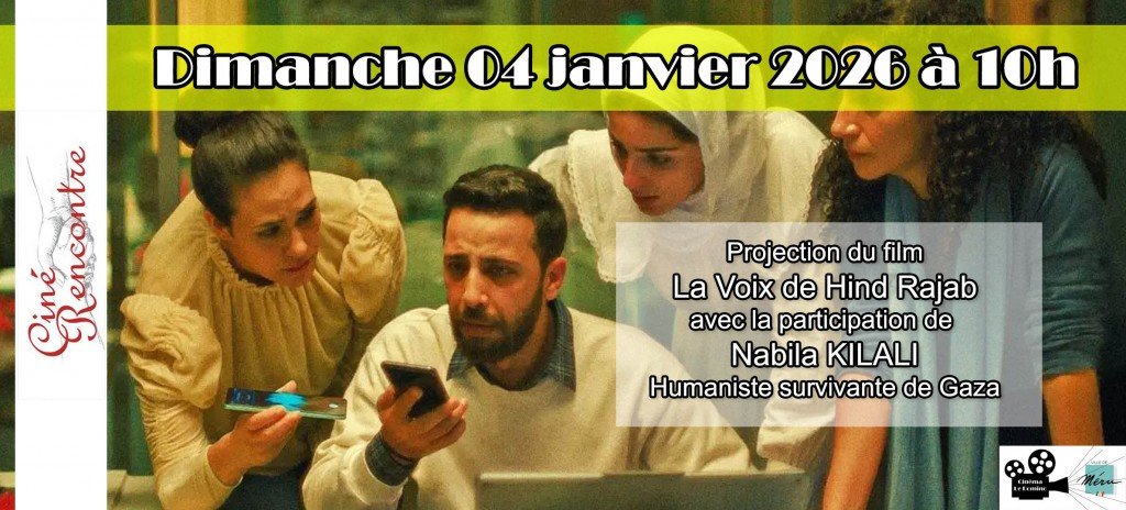 actualité Ciné Rencontre "La Voix de Hind Rajab